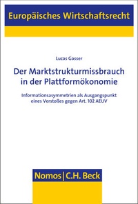 Abbildung von: Der Marktstrukturmissbrauch in der Plattformökonomie - Nomos