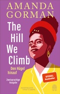 Cover: The Hill We Climb - Den H&uuml;gel hinauf  - Hoffmann & Campe
