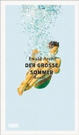 Cover: Der gro&szlig;e Sommer - DuMont Buchverlag