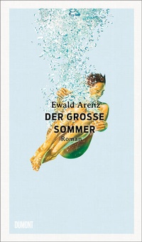 Enlarge image Cover: Der große Sommer - DuMont Buchverlag