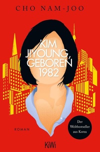 Abbildung von: Kim Jiyoung, geboren 1982 - Kiepenheuer & Witsch