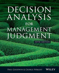 Enlarge image Cover: Decision Analysis for Management Judgment - Wiley