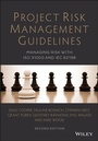 Cover: Project Risk Management Guidelines - Managing Riskwith ISO 31000 and IEC 62198 2e - Wiley