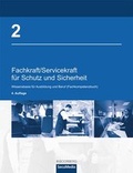 Bild: Fachkraft/Servicekraft f&uuml;r Schutz und Sicherheit 2:  Wissensbasis f&uuml;r Ausbildung und Beruf (Fachkompetenzbuch) - Boorberg