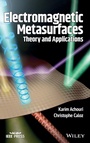 Cover: Electromagnetic Metasurfaces: Theory and Applications - Wiley-Blackwell