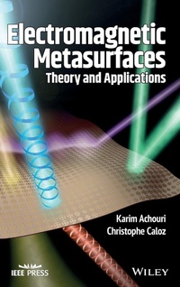 Enlarge image Cover: Electromagnetic Metasurfaces: Theory and Applications - Wiley-Blackwell