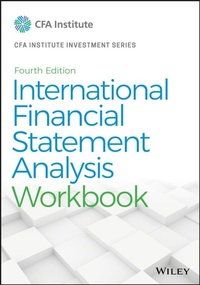 Enlarge image Cover: International Financial Statement Analysis Workbook - Wiley