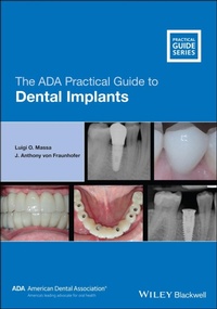 Enlarge image Cover: The ADA Practical Guide to Dental Implants - Wiley-Blackwell
