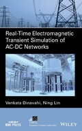 Cover: Real-Time Electromagnetic Transient Simulation of Ac-DC Networks - Wiley-Blackwell