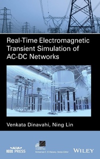 Enlarge image Cover: Real-Time Electromagnetic Transient Simulation of Ac-DC Networks - Wiley-Blackwell