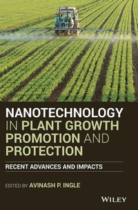 Enlarge image Cover: Nanotechnology in Plant Growth Promotion and Protection - Wiley-Blackwell