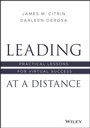 Cover: Leading at a Distance: Practical Lessons for Virtual Success - Wiley