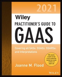 Enlarge image Cover: Wiley Practitioner's Guide to GAAS 2021 - Wiley