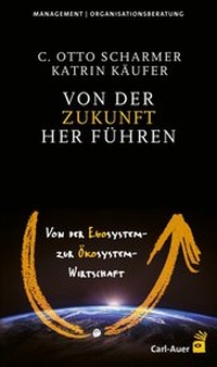 Abbildung von: Von der Zukunft her führen - Carl-Auer Verlag