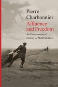 Cover: Affluence and Freedom - Polity Press