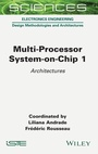Cover: Multi-Processor System-on-Chip 1: Architectures - ISTE Ltd