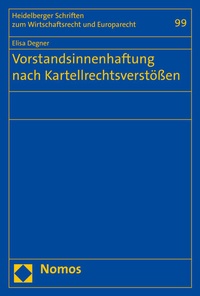 Abbildung von: Vorstandsinnenhaftung nach Kartellrechtsverstößen - Nomos
