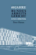 Cover: 60 Jahre Bundesarbeitsgericht - C.H.BECK