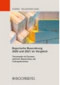 Bild: Bayerische Bauordnung 2020 und 2021 im Vergleich - Boorberg