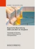 Cover: Bayerische Bauordnung 2020 und 2021 im Vergleich - Boorberg