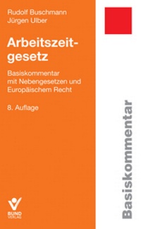 Enlarge image Cover: Arbeitszeitgesetz - Bund-Verlag