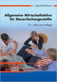 Bild vergrößern Bild: Allgemeine Wirtschaftslehre für Steuerfachangestellte - NWB