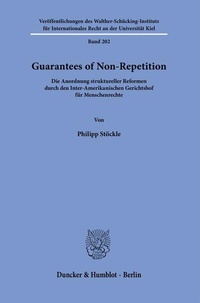 Enlarge image Cover: Guarantees of Non-Repetition - Duncker & Humblot