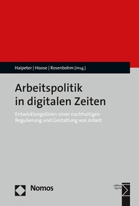 Abbildung von: Arbeitspolitik in digitalen Zeiten - Nomos