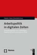 Cover: Arbeitspolitik in digitalen Zeiten - Nomos