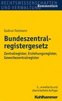 Abbildung von: Bundeszentralregistergesetz - Kohlhammer