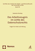 Cover: Das Arbeitszeugnis im Lichte des Datenschutzrechts - Nomos