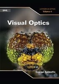 Enlarge image Cover: Visual Optics - SPIE-International Society for Optical Engineering