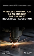 Cover: Wireless Automation as an Enabler for the Next Industrial Revolution - Wiley-Blackwell