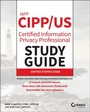 Cover: IAPP CIPP / US Certified Information Privacy Professional Study Guide - Sybex Inc.,U.S.