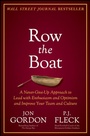Cover: Row the Boat: A True Story with Principles and Lessons to Transform Your Culture - Wiley