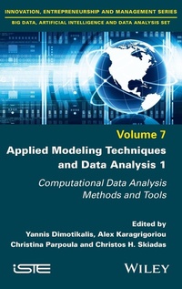 Enlarge image Cover: Applied Modeling Techniques and Data Analysis 1: Computational Data Analysis Methods and Tools - ISTE Ltd