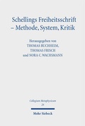 Cover: Schellings Freiheitsschrift - Methode, System, Kritik - Mohr Siebeck
