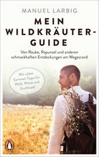 Abbildung von: Mein Wildkräuter-Guide - Penguin Verlag