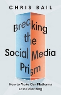 Abbildung von: Breaking the Social Media Prism - Princeton University Press