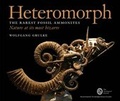Cover: Heteromorph: The Rarest Fossil Ammonites. Nature at its Most Bizarre: Part 1 - At One Communications