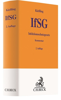 Abbildung von: Infektionsschutzgesetz: IfSG - C.H.BECK