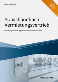 Abbildung von: Praxishandbuch Vermietungsvertrieb - Haufe-Lexware