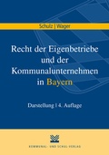 Cover: Recht der Eigenbetriebe und der Kommunalunternehmen in Bayern - KSV Medien