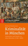 Cover: Kriminalit&auml;t in M&uuml;nchen - Friedrich Pustet