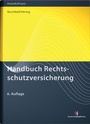 Cover: Handbuch Rechtsschutzversicherung - Deutscher Anwaltverlag