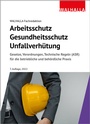 Bild: Arbeitsschutz, Gesundheitsschutz, Unfallverhütung - Ausgabe 2022 - Walhalla