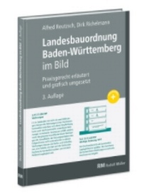 Bild vergrößern Bild: Landesbauordnung Baden-Württemberg im Bild - Rudolf Müller Verlag