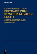 Cover: Beitr&auml;ge zum Immaterialg&uuml;terrecht - De Gruyter