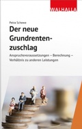 Cover: Der neue Grundrentenzuschlag - Walhalla