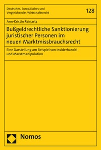 Abbildung von: Bußgeldrechtliche Sanktionierung juristischer Personen im neuen Marktmissbrauchsrecht - Nomos